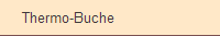 Thermo-Buche
